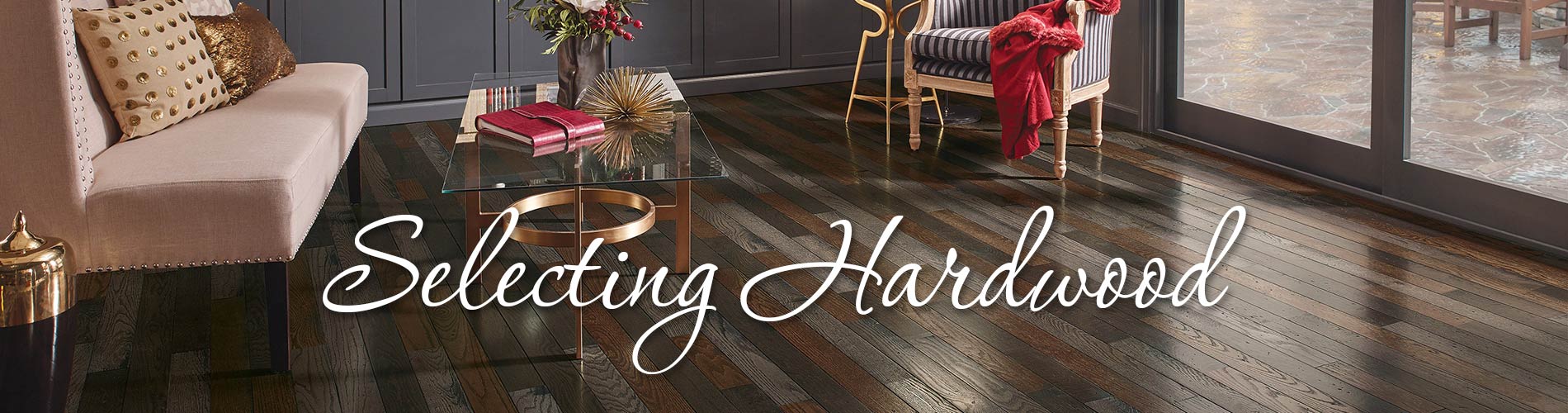 Selecting Hardwood